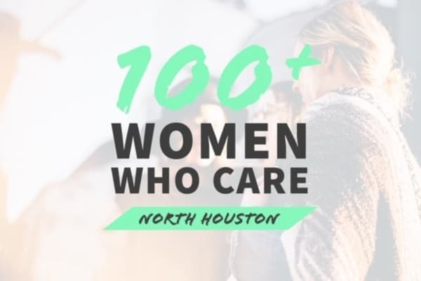 100+ Women Who Care organization to host first north Houston chapter meeting