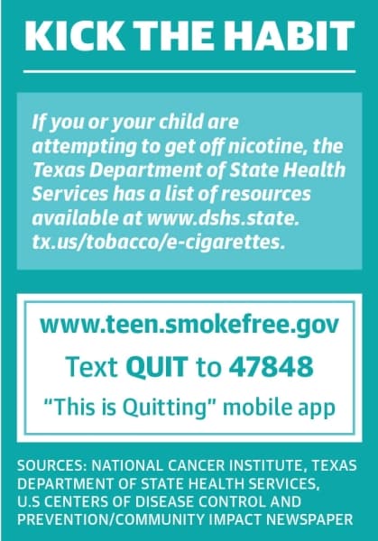The Texas DSHS website provides materials to parents and children looking to get off nicotine, including resources from the HHS and the National Institutes of Health. (Community Impact Newspaper)