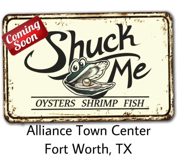Northeast Fort Worth Shuck Me location coming soon to Alliance Town Center