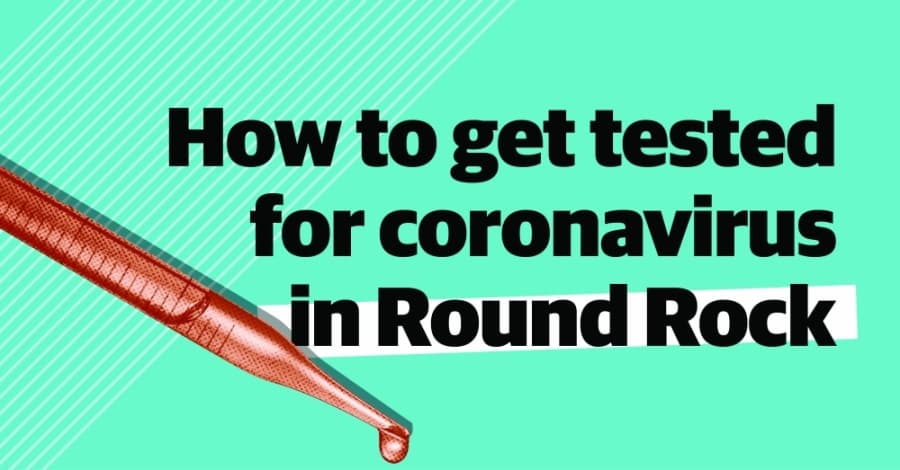 Where to go for coronavirus testing in Round Rock
