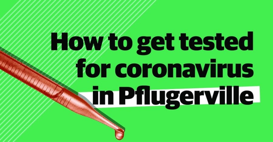 Exhibiting coronavirus symptoms? Here are Pflugerville testing sites