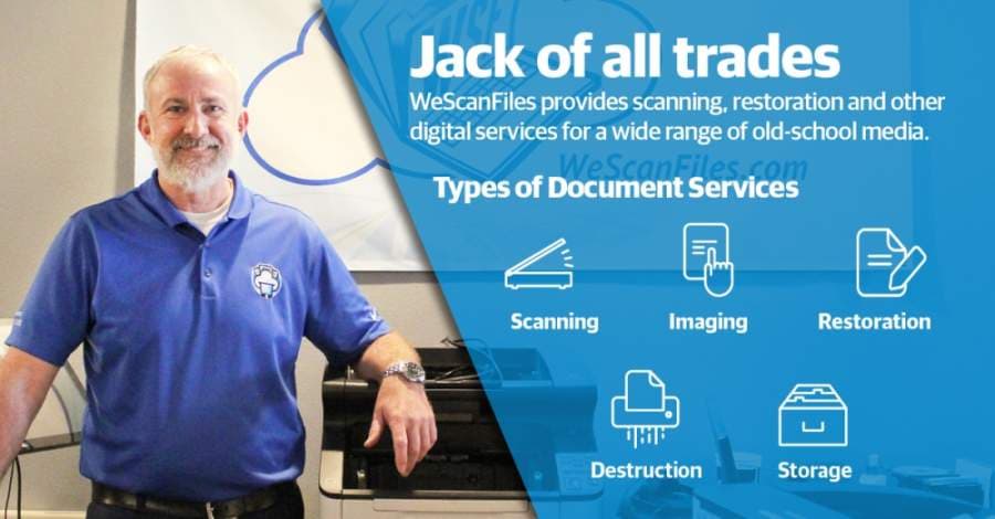 WeScanFiles: Fort Worth-based digital document specialist flourishes in era of social distancing