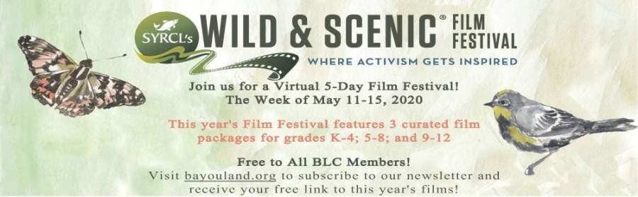 Bayou Land Conservancy's annual Wild & Scenic Film Festival goes virtual May 11-15