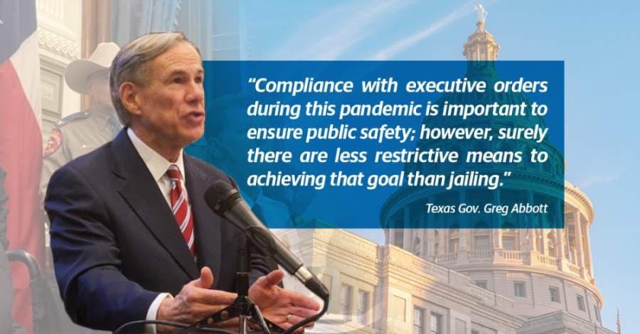 Gov. Abbott: Texans can no longer be jailed for violating COVID-19 orders