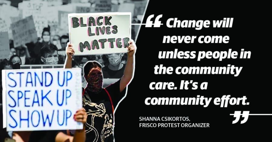 Frisco protests initiate dialogue on the 'uncomfortable truths' of racial injustice