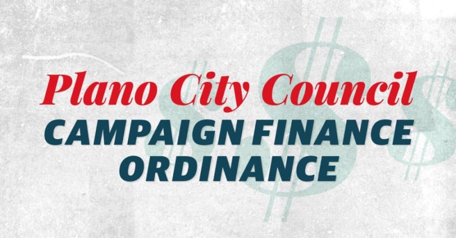 Conflicts of interest the focus of Plano's new campaign finance ordinance