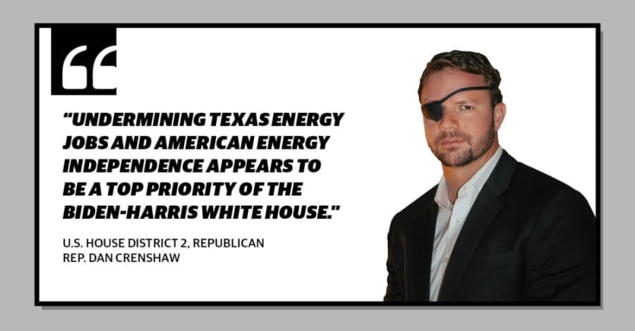 U.S. Rep. Dan Crenshaw files oil and gas legislation in response to Biden executive order