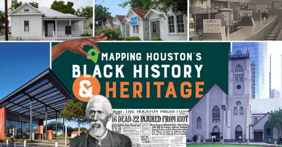 Black History in Houston: Explore sites, neighborhoods, moments, resources to know