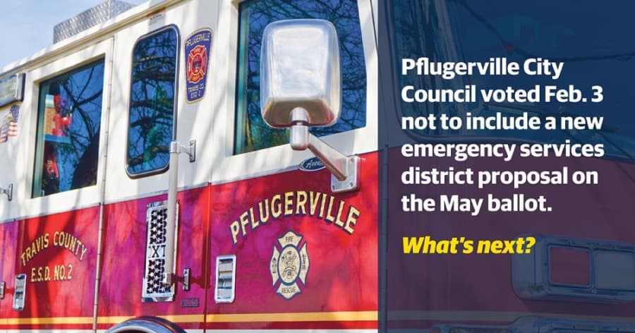 Pflugerville weighs future of EMS funding following rejection of new ESD proposal