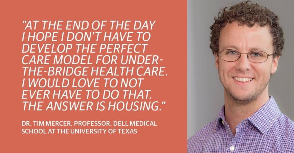 Q&A: Dell Medical School's Dr. Tim Mercer talks providing health care for Austin's homeless