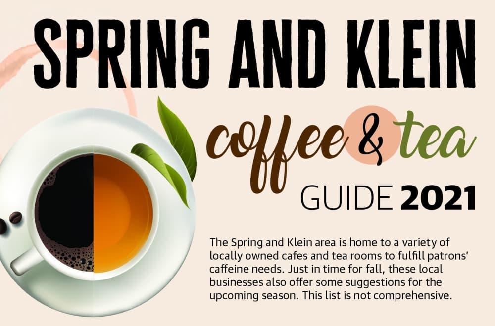 Here's your 2021 guide to coffee shops, tea rooms in the Spring and Klein area