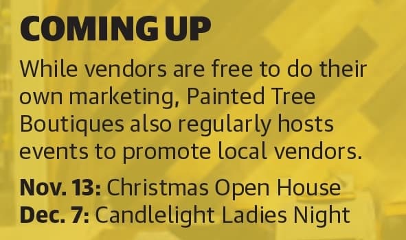 While vendors are free to do their own marketing, Painted Tree Boutiques also regularly hosts events to promote local vendors. (Ronald Winters/Community Impact Newspaper) 