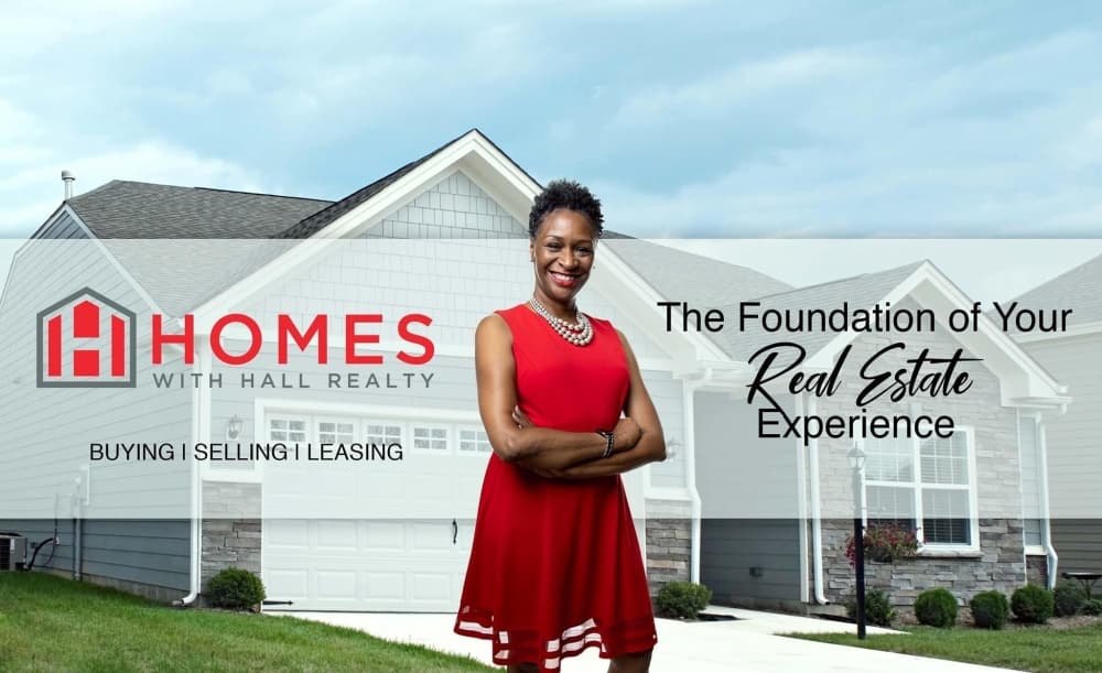Homes With Hall Realty exceeds client expectations with quality service, education and advocacy
