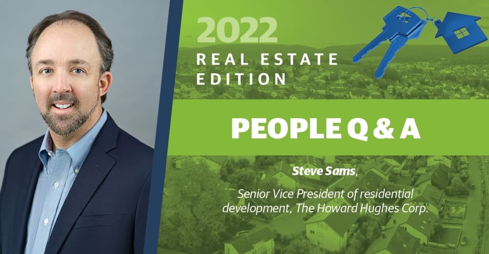 Q&A: Steve Sams of The Howard Hughes Corp. talks new role, The Woodlands Hills development