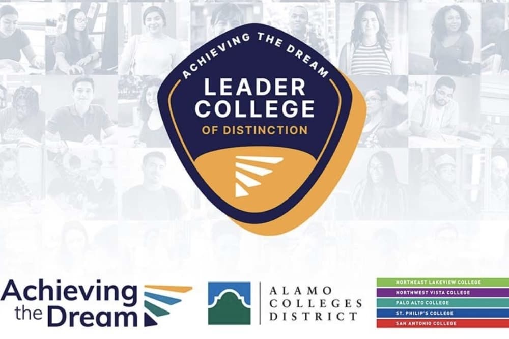 Alamo Colleges District receives Leader College of Distinction status