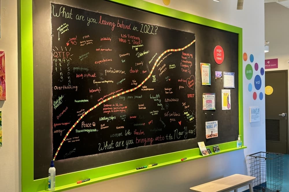 
A message board in Yoga Pod creates motivation for attendees.
