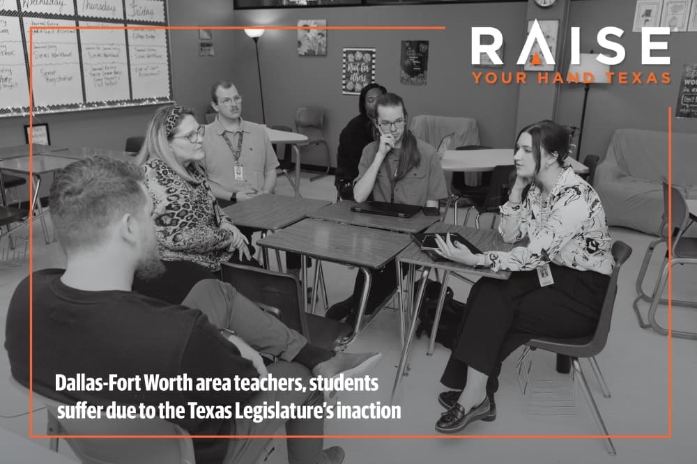 Dallas-Fort Worth area teachers, students suffer due to the Texas Legislature's inaction