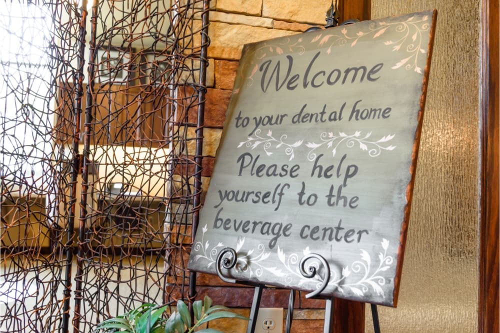 An image of the welcome sign at the dentist office. 