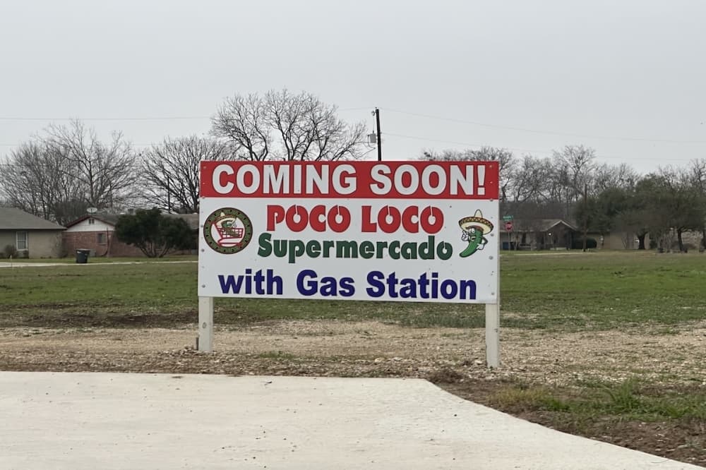 Poco Loco Supermercado, gas station coming soon to New Braunfels