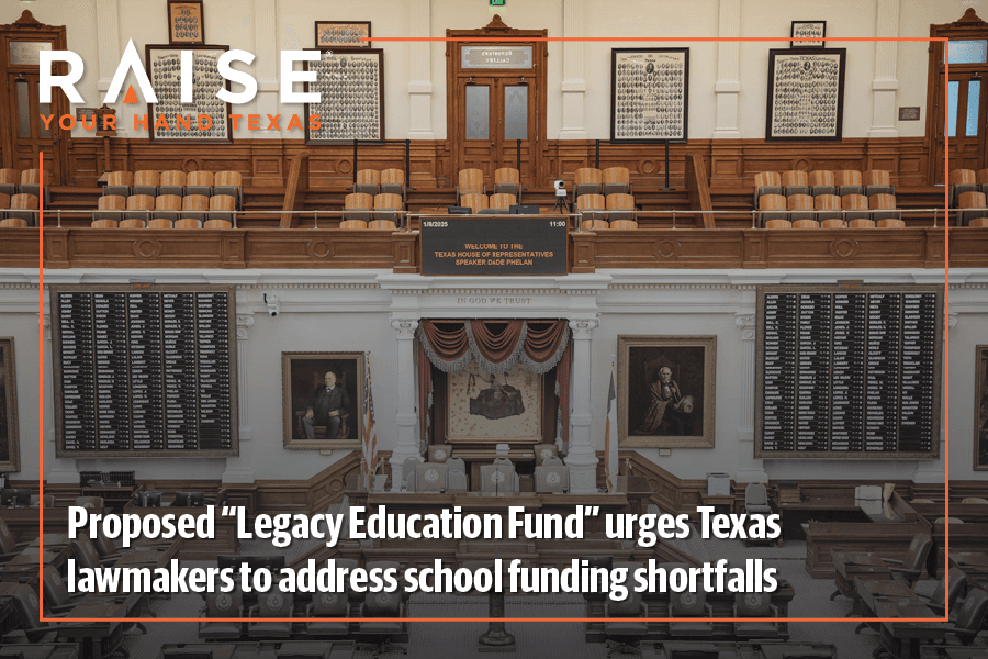 Proposed “Legacy Education Fund” urges Texas lawmakers to address school funding shortfalls