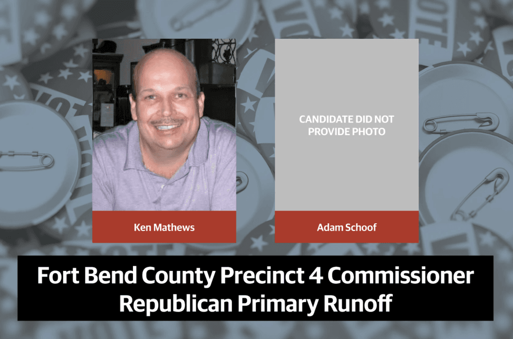 Q&A: Ken Mathews and Adam Schoof to face off in May Republican runoff for Fort Bend County Precinct 4 commissioner
