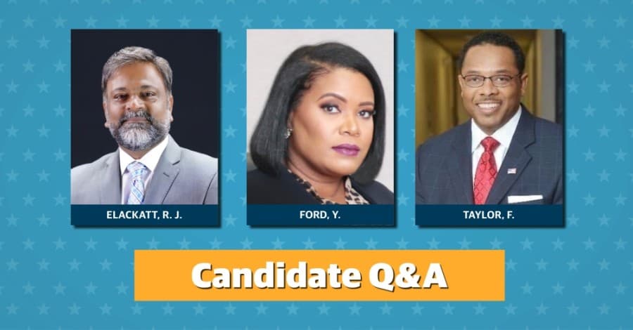 Q&A: Hear from Robin J. Elackatt, Yolanda Ford, Fred Taylor—candidates for Missouri City mayor