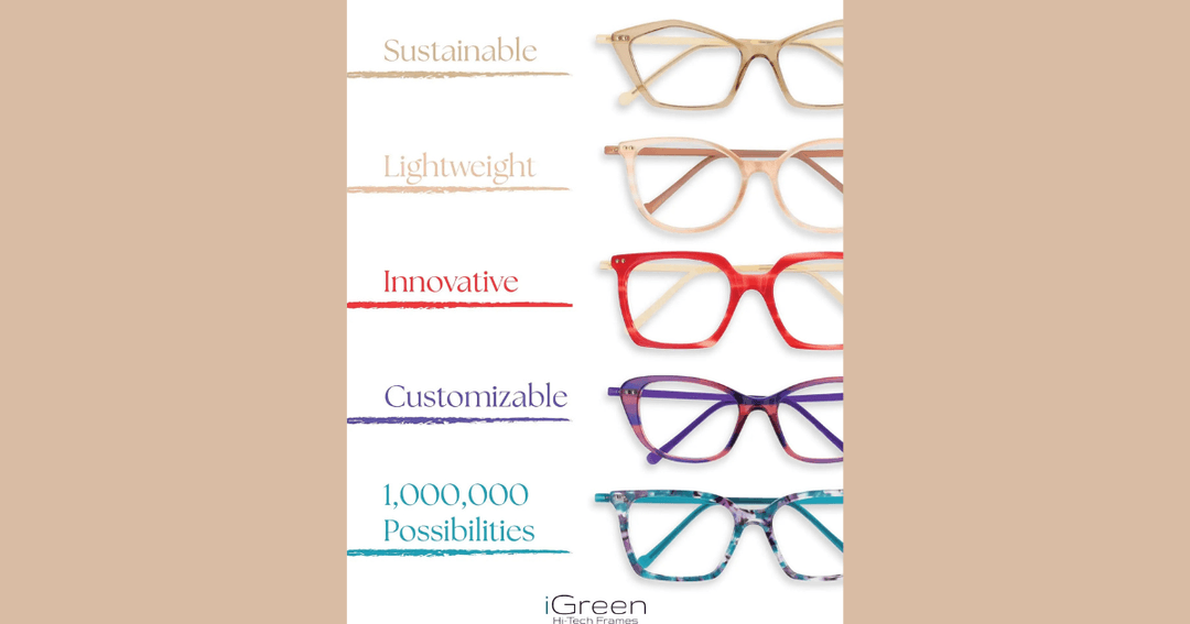 iGreen eyeglass frames labeled sustainable, lightweight, innovative, customizable, 1,000,000 possibilities.