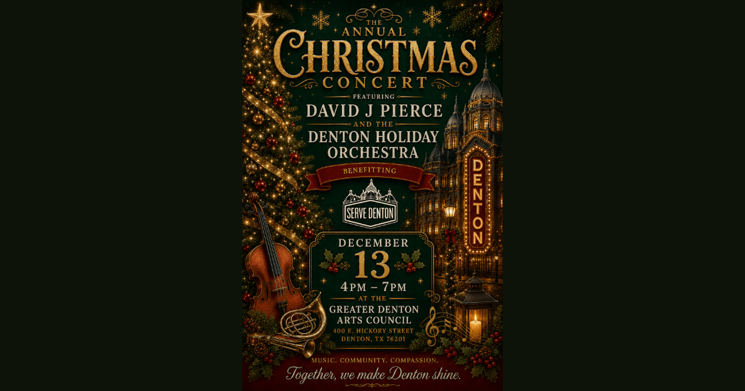 Annual Christmas Concert poster: David J Pierce and Denton Holiday Orchestra, December 13, 4-7PM, Greater Denton Arts Council.