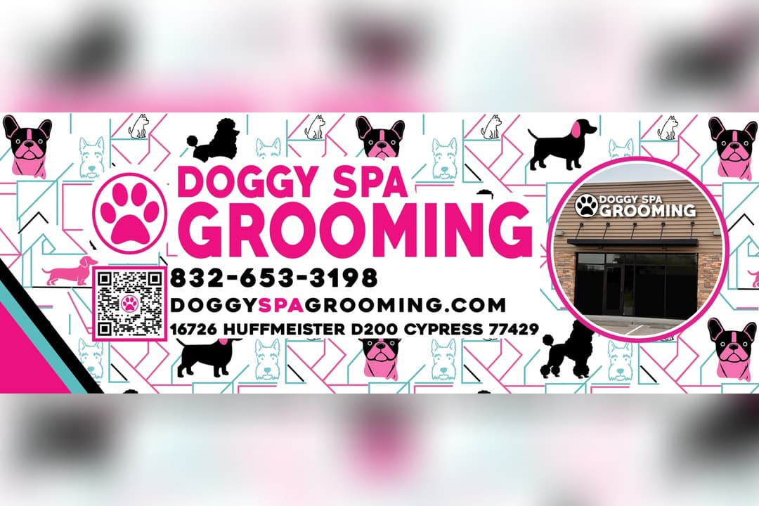 Doggy Spa Grooming ad with phone 832-653-3198, website, Cypress address, QR code, and storefront photo.