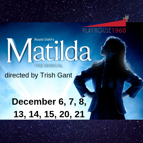 Playhouse 1960 presents Matilda, the Musical