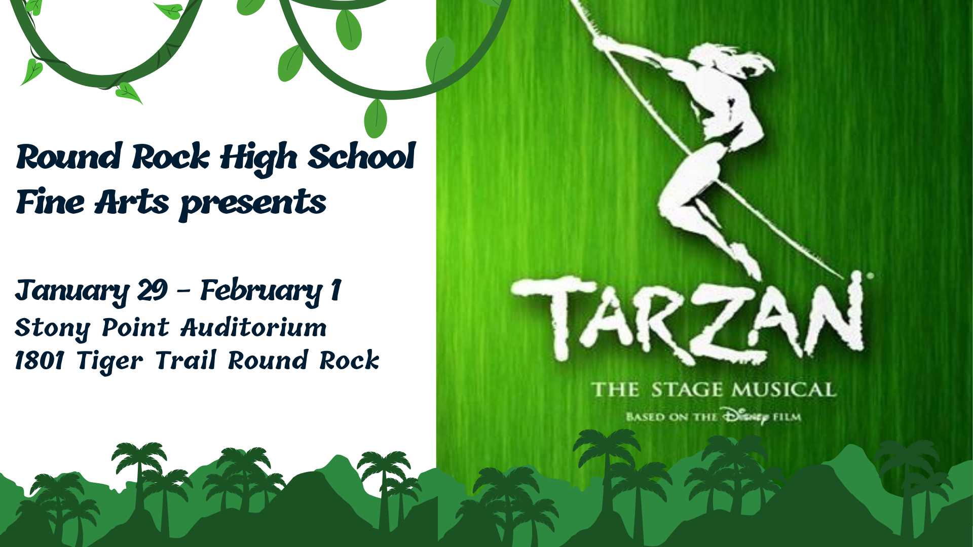 Tarzan: The Musical, presented by Round Rock High School