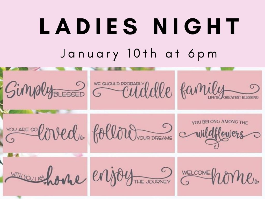 Ladies Night! Decorative Sign Workshop