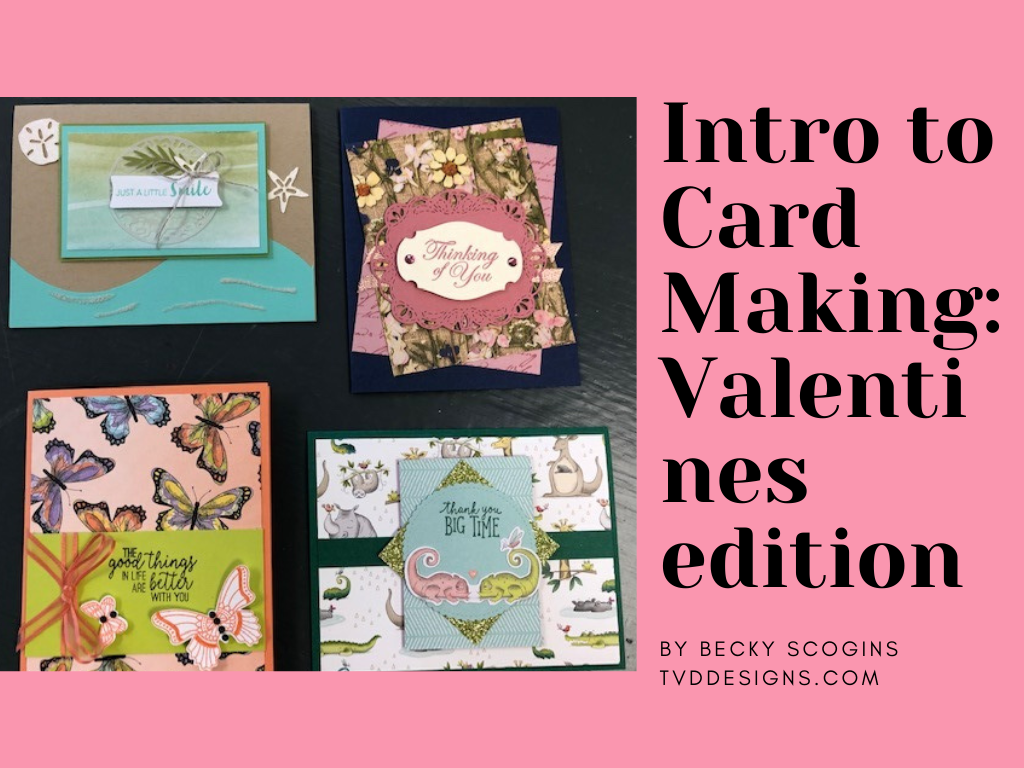 Intro to Card Making