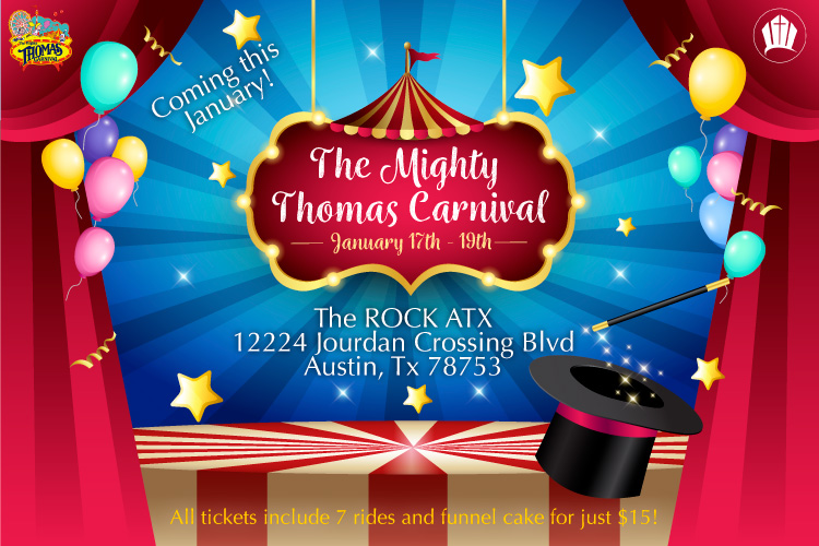 CARNIVAL!!! - The Nationally Renowned Mighty Thomas Carnival at The ROCK ATX 2ND YEAR ANNIVERSARY CELEBRATION!