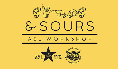 Signs & Sours ASL Workshop