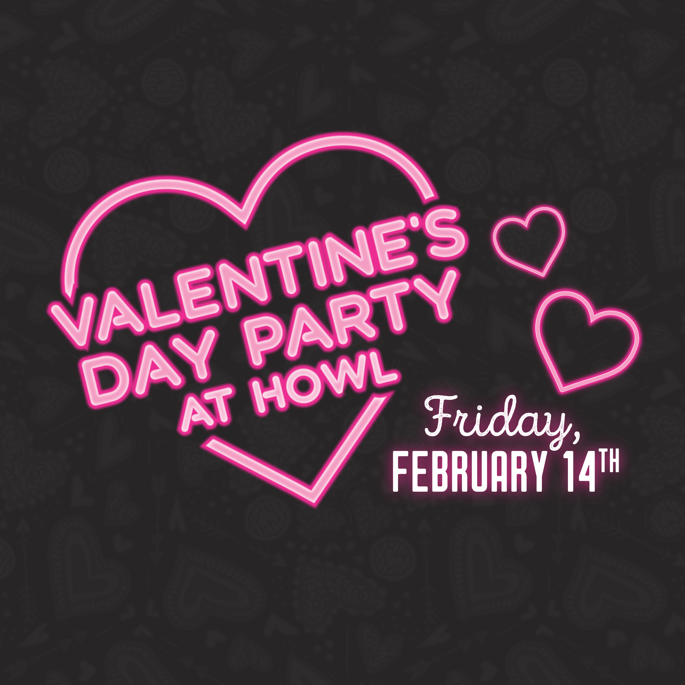 Valentine’s Day Party At Howl