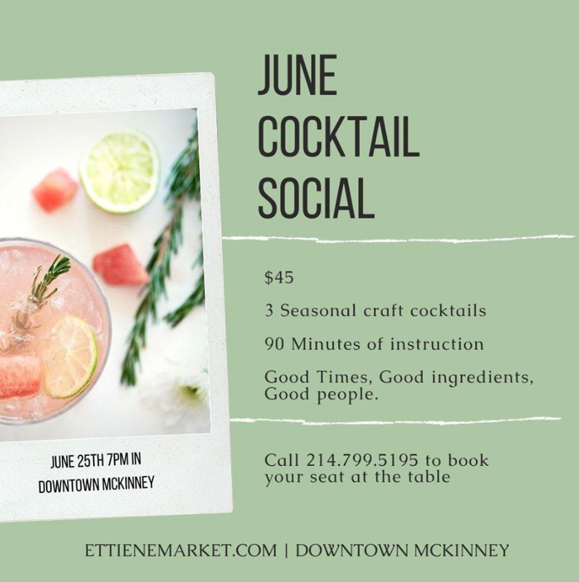 Ettiene Market - June Cocktail Workshop