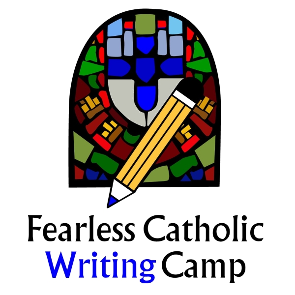Fearless Catholic Writing Camp ONLINE