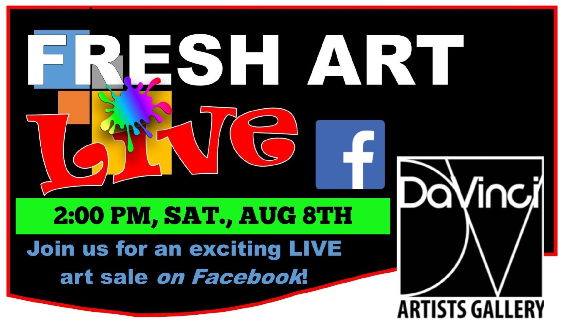 FRESH ART LIVE! DaVinci Artists Gallery