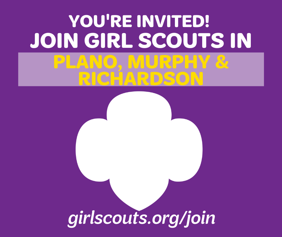 Join Girl Scouts in Plano, Murphy & Richardson!