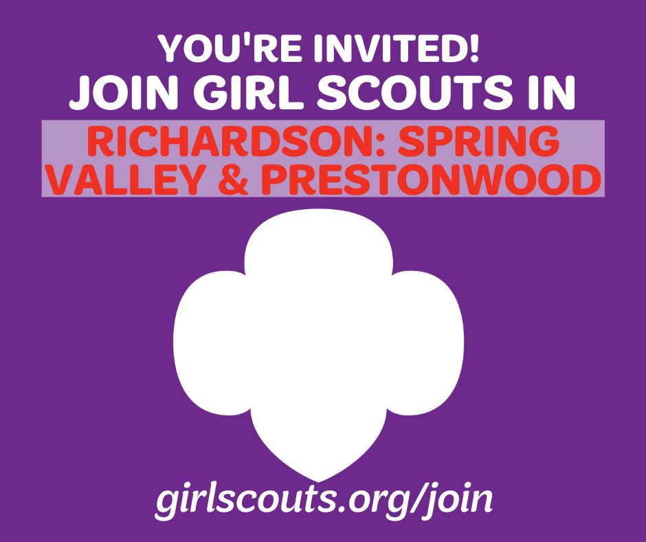 Join Girl Scouts in Richardson: Spring Valley & Prestonwood!