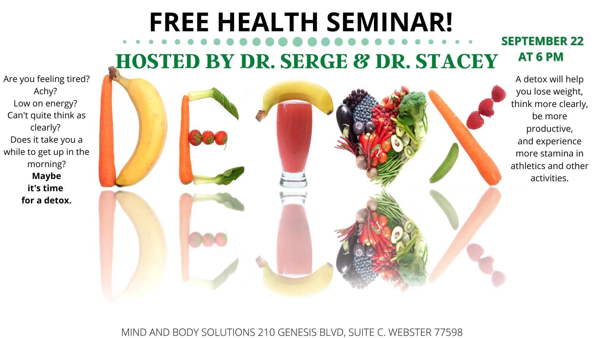 DETOX! FREE Health Seminar Hosted By Dr Serge and Dr Stacey