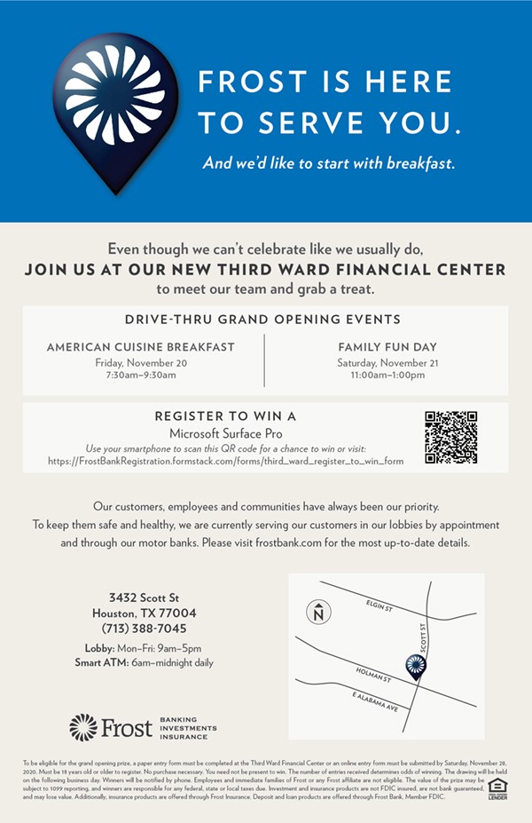 FAMILY FUN DAY: FROST CELEBRATES GRAND OPENING OF NEW THIRD WARD FINANCIAL CENTER