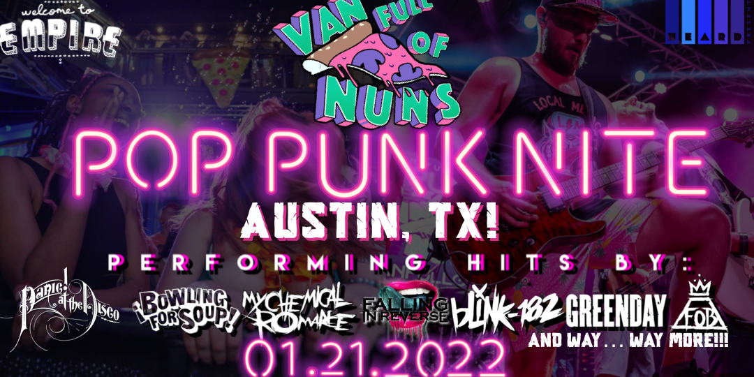 Van Full of Nuns w/ As The City Sleeps & House Parties at Empire Control Room - 1/21