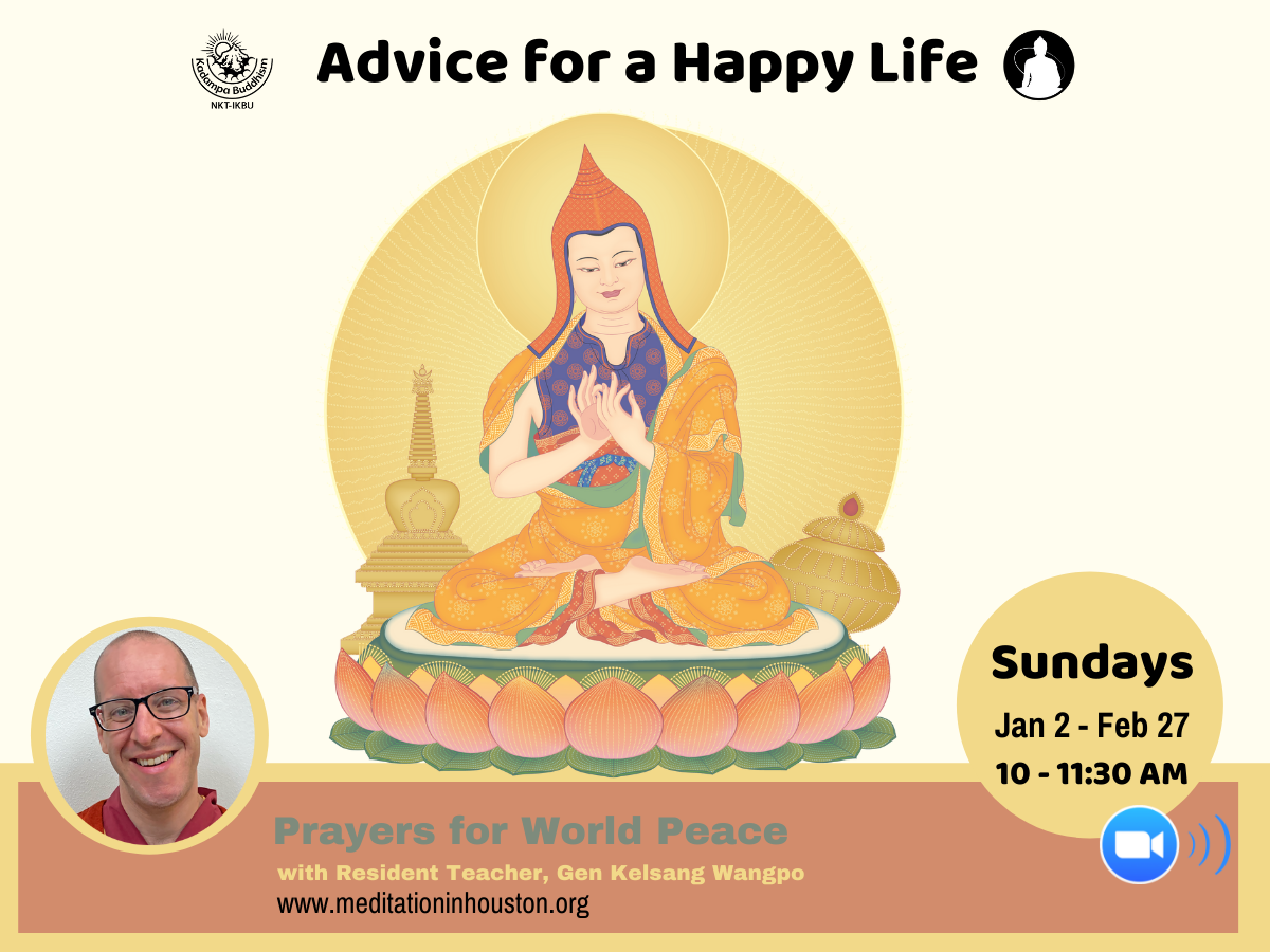Prayers for World Peace ~ Advice for a Happy Life with Gen Kelsang Wangpo