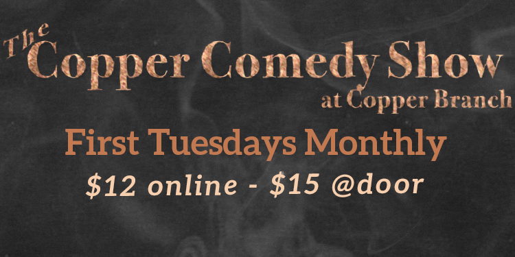 The Copper Comedy Show