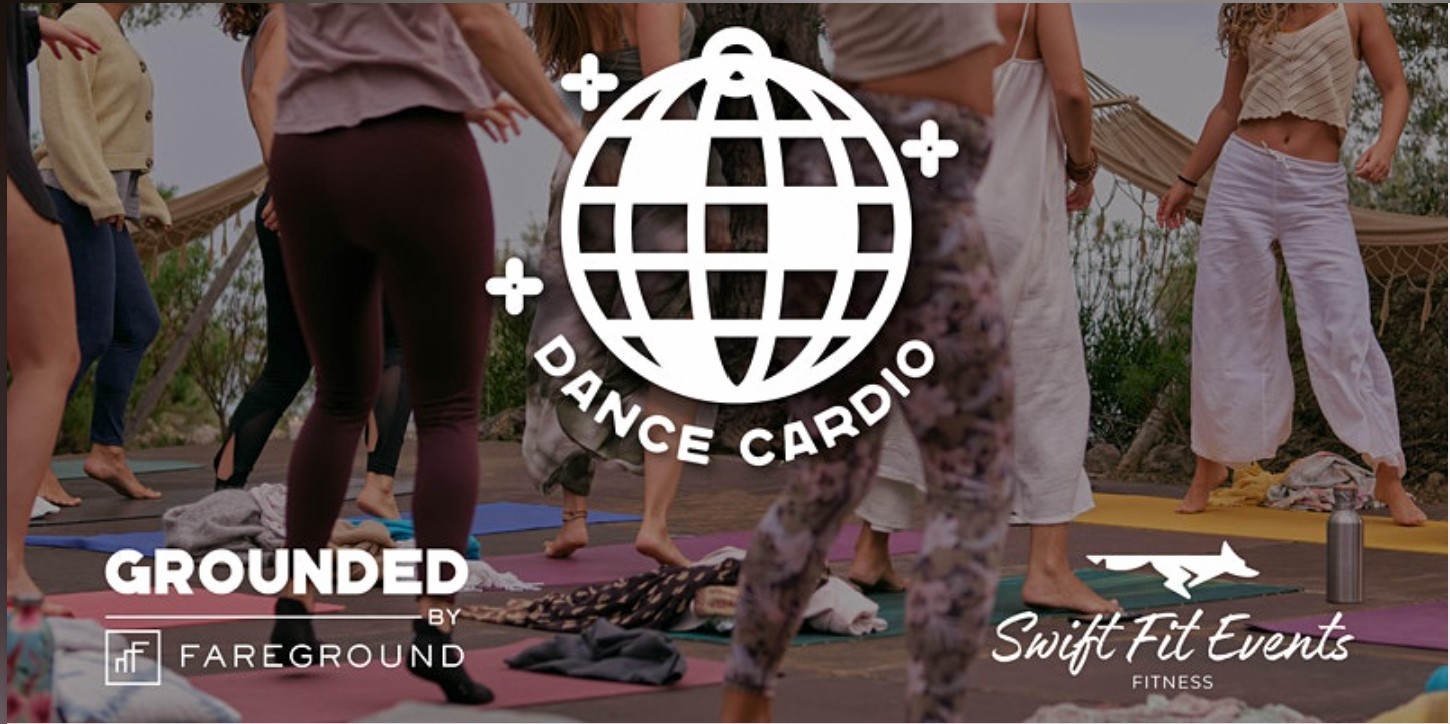 Grounded Dance Cardio at Fareground