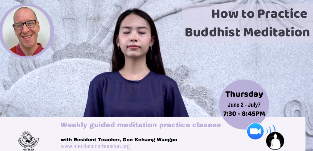 How to Practice Buddhist Meditation with Gen Kelsang Wangpo