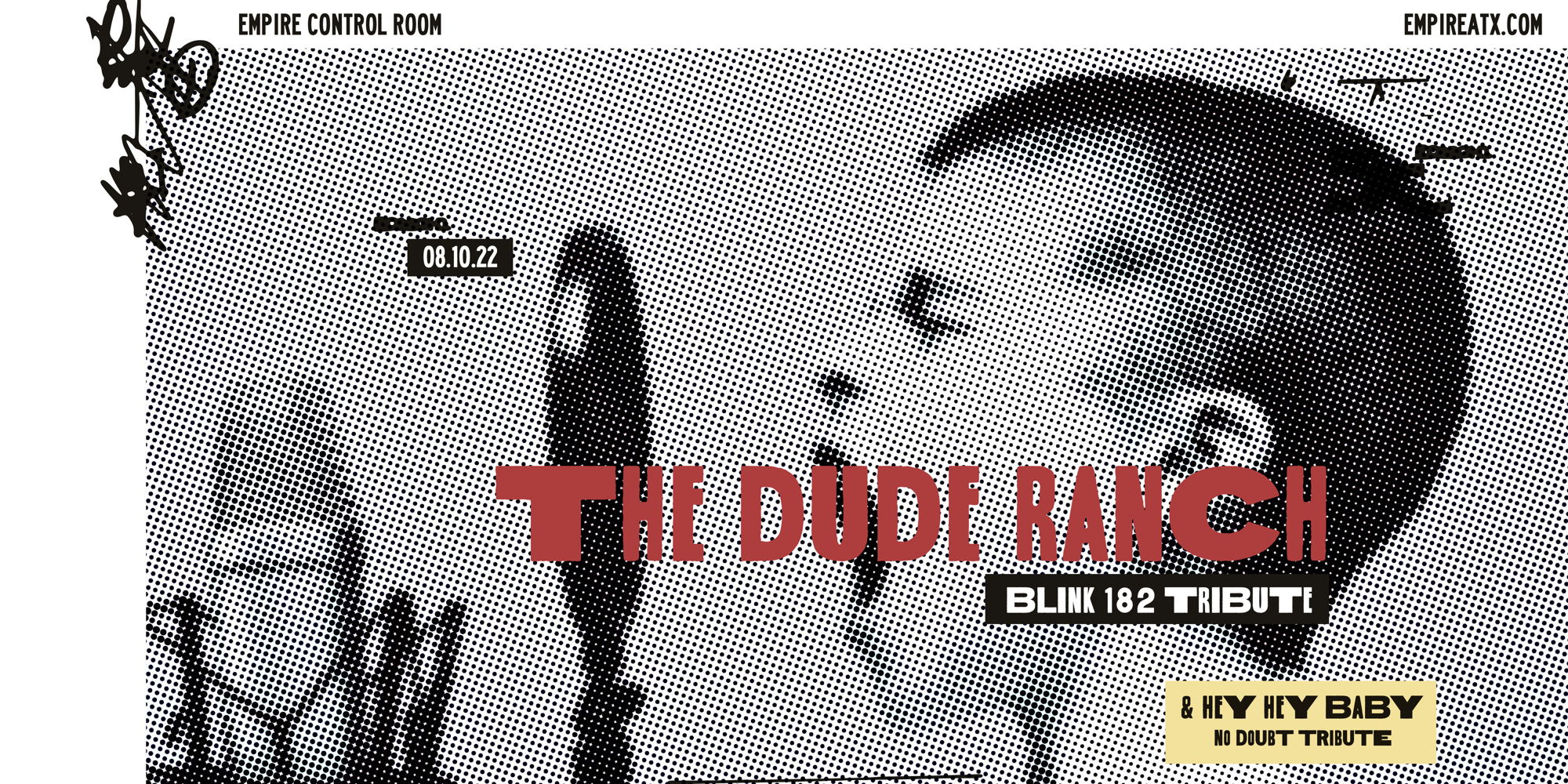 Empire Presents: The Dude Ranch w/ Hey Hey Baby @ Empire on August 10th, 2022