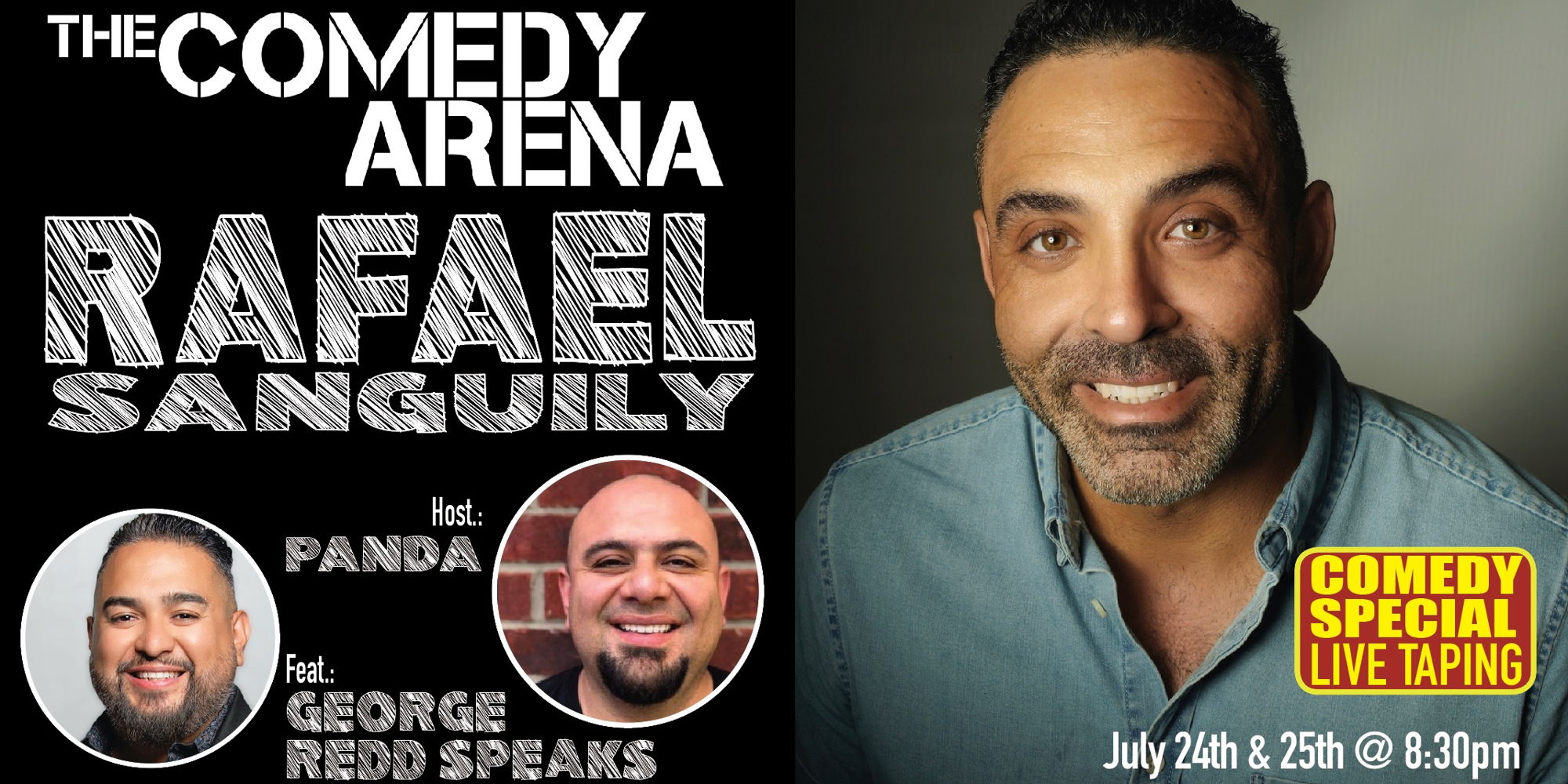 Rafael Sanguily Headlines The Comedy Arena